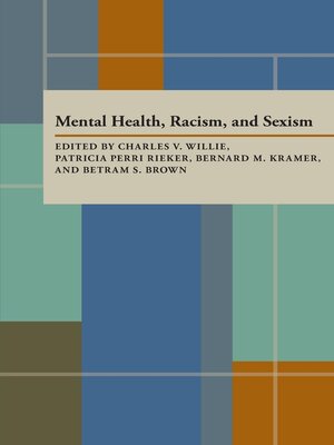 cover image of Mental Health, Racism, and Sexism